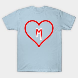 The letter m love t shirt T-Shirt